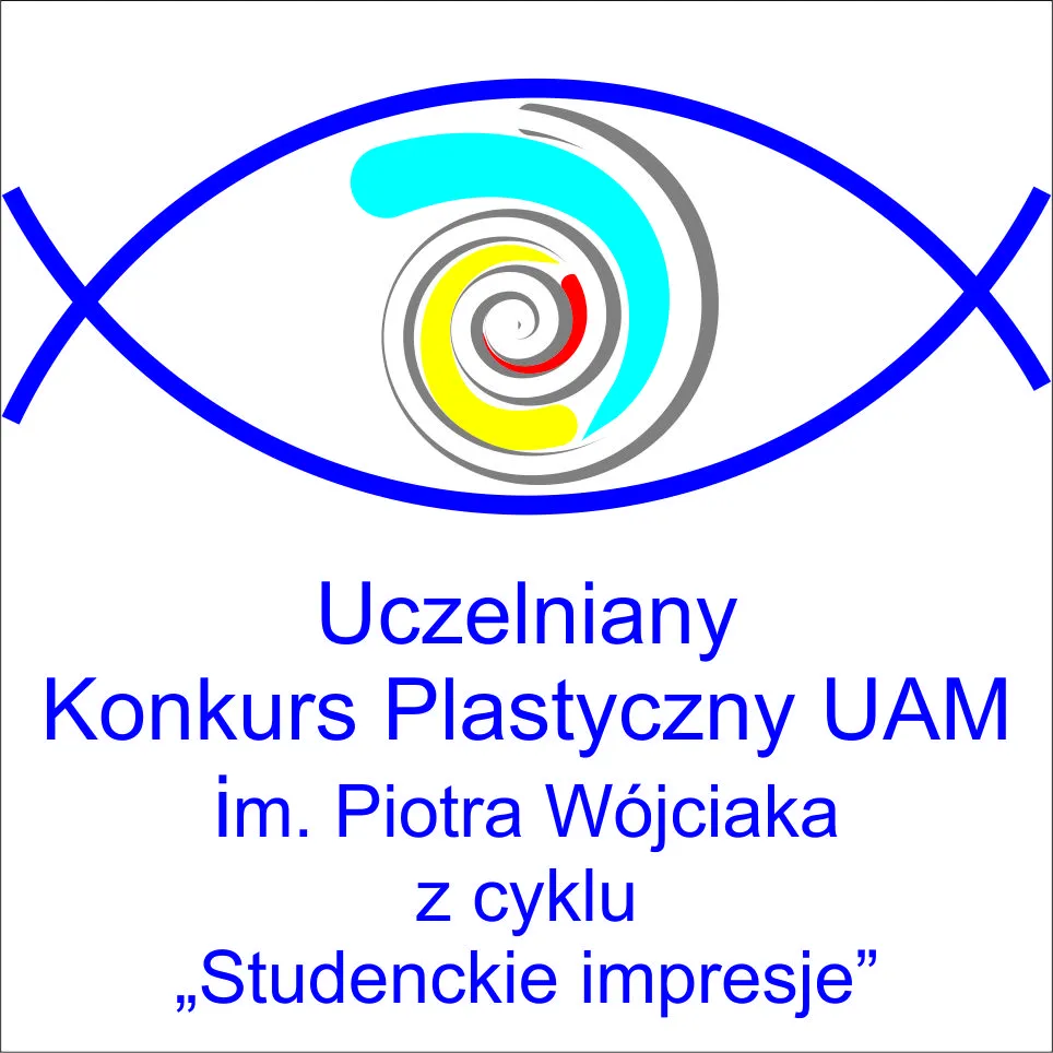 Ponownie rusza VIII Uczelniany Konkurs Plastyczny UAM im. Piotra Wójciaka z cyklu „Studenckie impresje” 2026